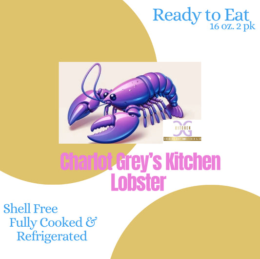 NEW! Charlot Grey's Kitchen Lobster Tails, 16 oz 2pk COMING IN JULY!!